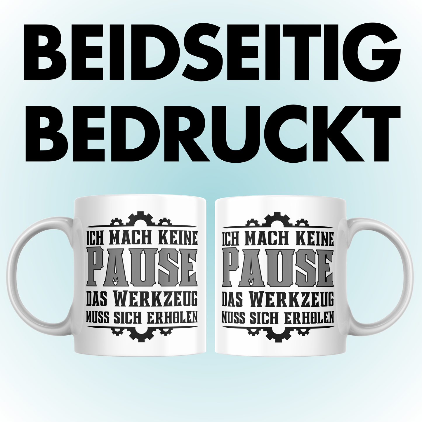 Ich Mach Keine Pause Das Werkzeug Muss Sich Erholen Kaffee Tasse