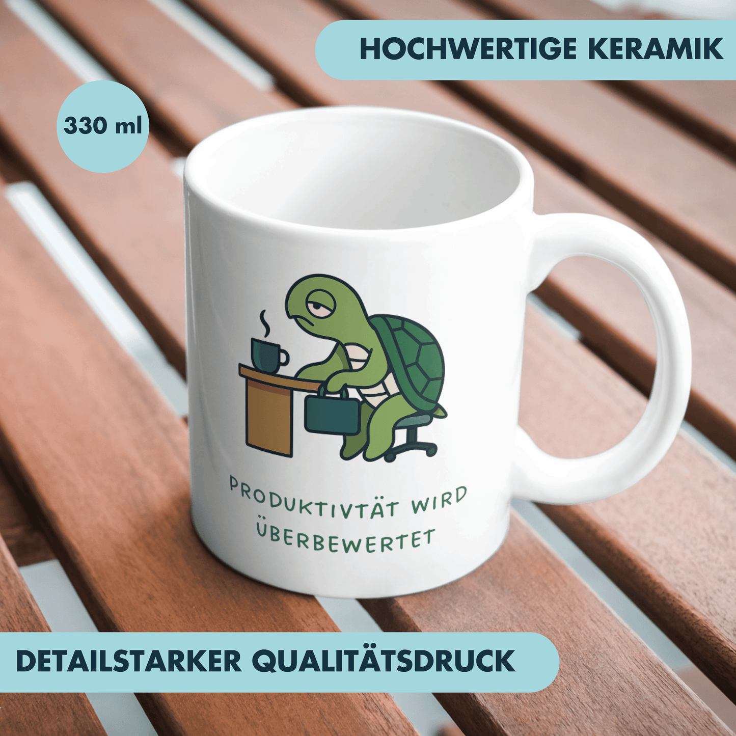 Produktivität Wird Überbewertet Schildkröte Kaffee Tasse
