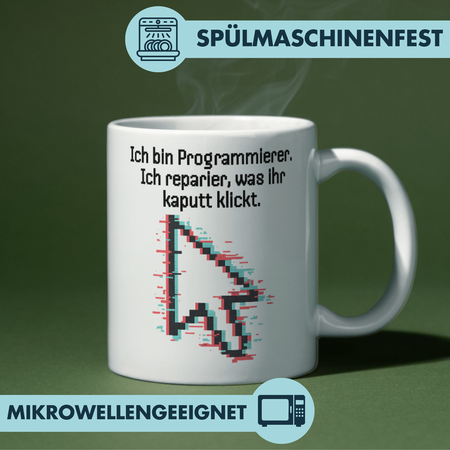 Ich Bin Programmierer Ich Reparier Was Ihr Kaputt Klickt Kaffee Tasse
