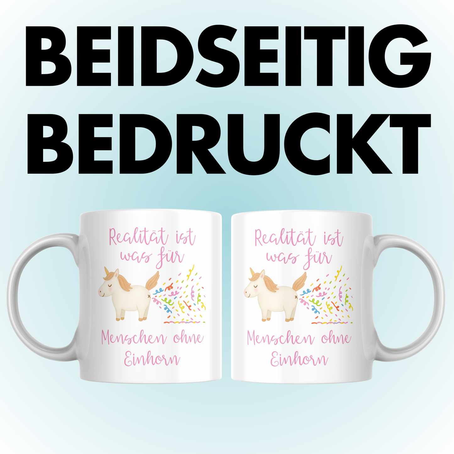 Realität Ist Was Für Menschen Ohne Einhorn Kaffee Tasse
