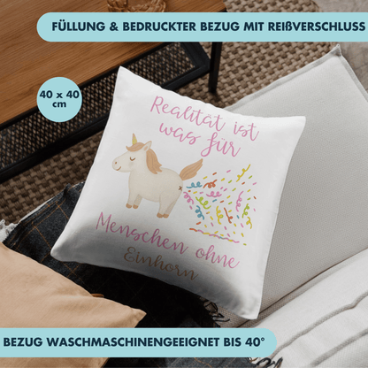 Realität Ist Was Für Menschen Ohne Einhorn Deko Kissen