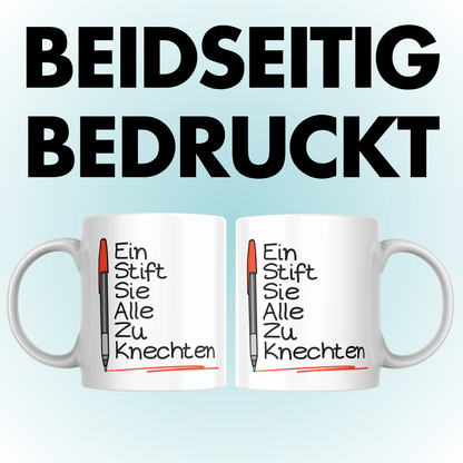 Rotstift Ein Stift Sie Alle Zu Knechten Lehrer Lehrerin Kaffee Tasse