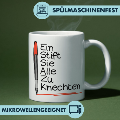 Rotstift Ein Stift Sie Alle Zu Knechten Lehrer Lehrerin Kaffee Tasse