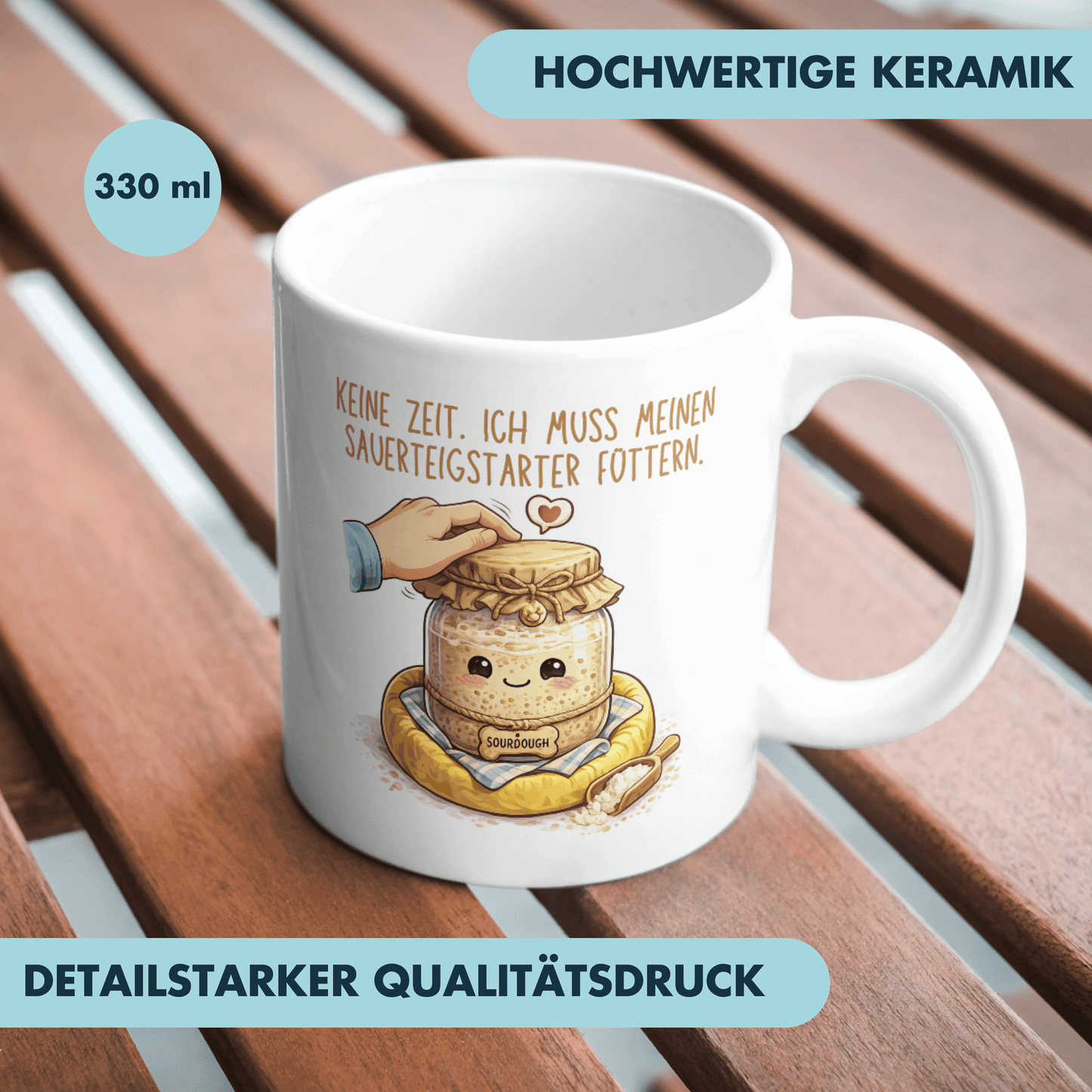 Keine Zeit Ich Muss Meinen Sauerteigstarter Füttern Brot Backen Kaffee Tasse