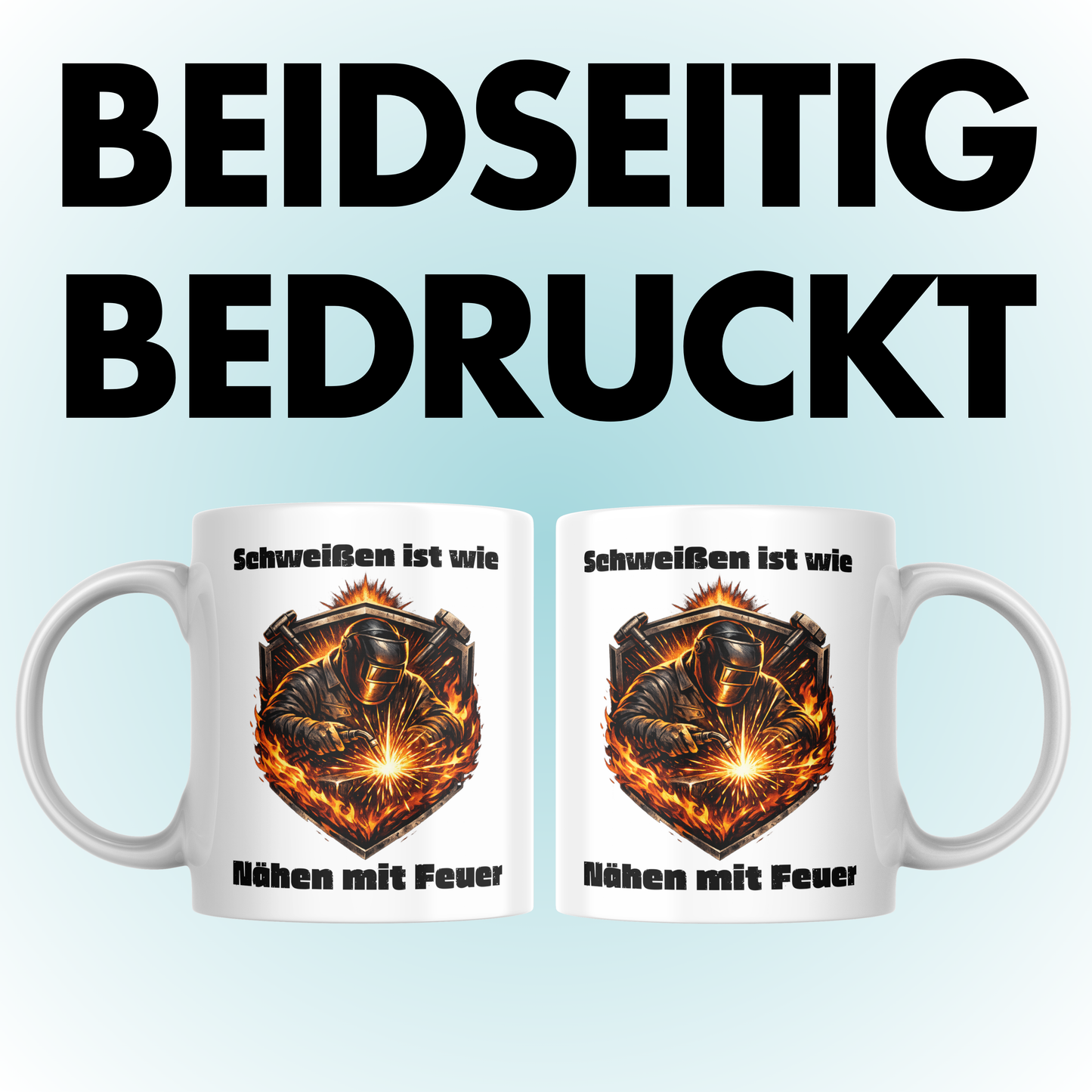 Schweißen Ist Wie Nähen Mit Feuer Schweißer Kaffee Tasse