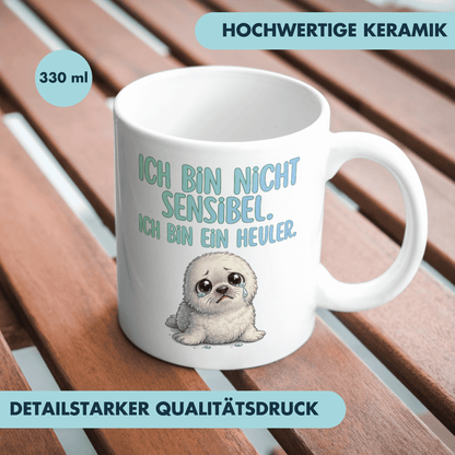 Ich Bin Nicht Sensibel Ich Bin ein Heuler Robbe Kaffee Tasse