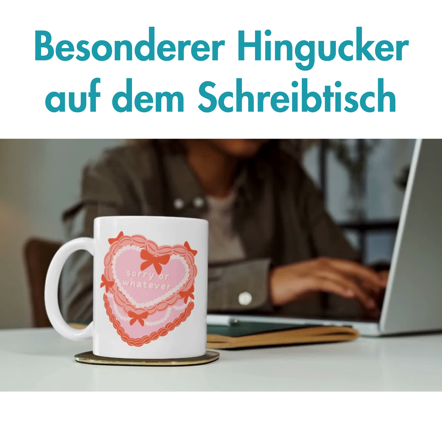 Sorry Or Whatever Kuchen Herz Kaffee Tasse