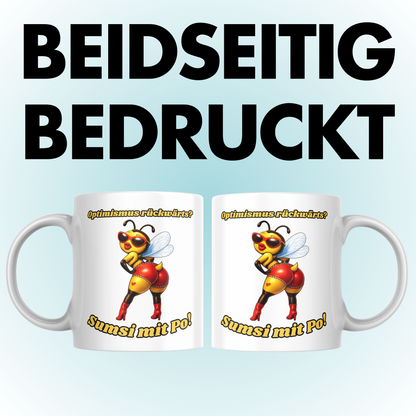 Optimismus Rückwärts? Sumsi Mit Po Biene Kaffee Tasse