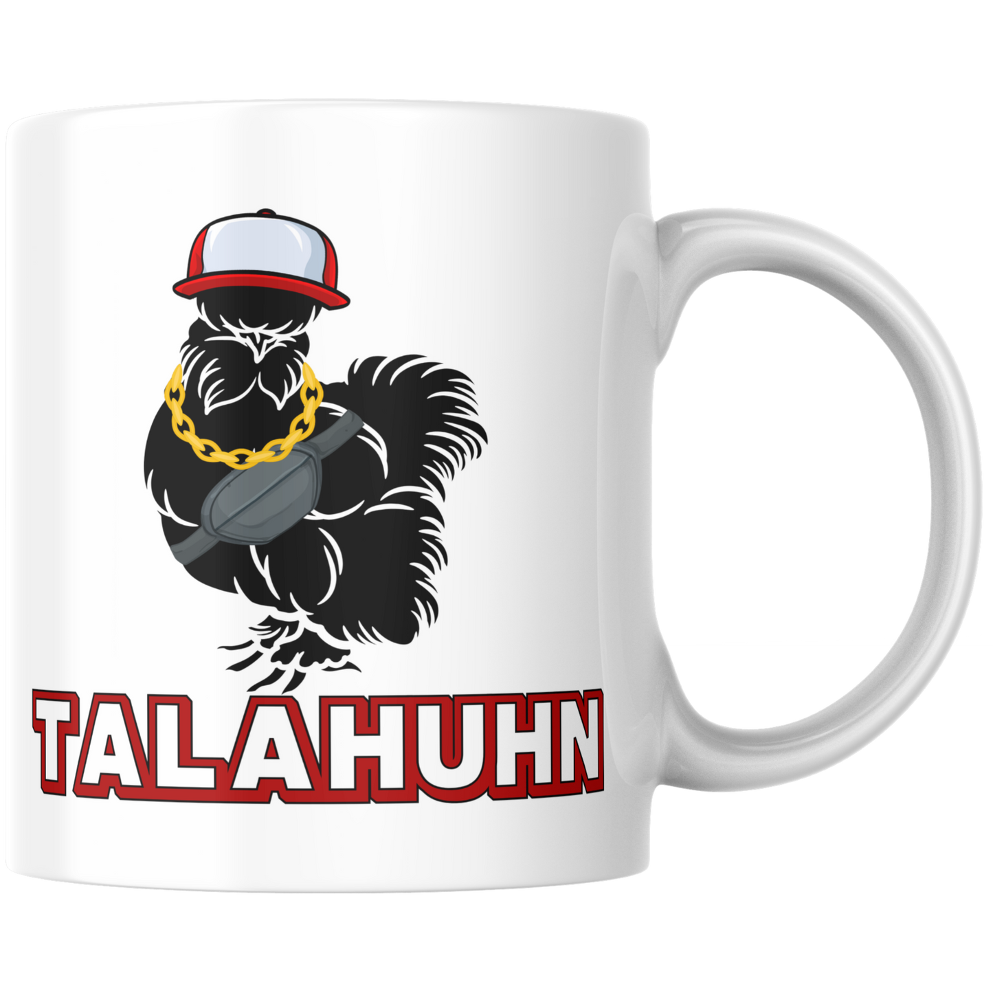 Talahuhn Talahon Meme Huhn Gangster Kaffee Tasse