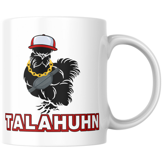 Talahuhn Talahon Meme Huhn Gangster Kaffee Tasse