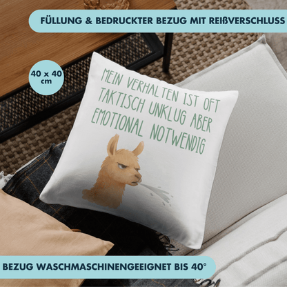 Mein Verhalten Ist Oft Taktisch Unklug Aber Emotional Notwendig Lama Deko Kissen