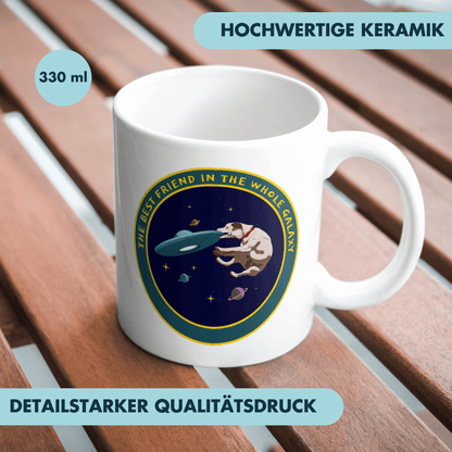 The Best Friend In The Whole Galaxy Hund Kaffee Tasse