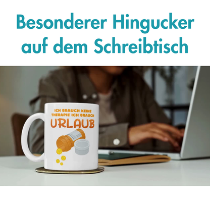 Ich Brauch Keine Therapie Ich Brauch Urlaub Kaffee Tasse