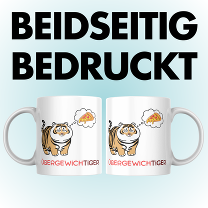 Übergewichtiger Tiger Wortspiel Selbstironie Kaffee Tasse