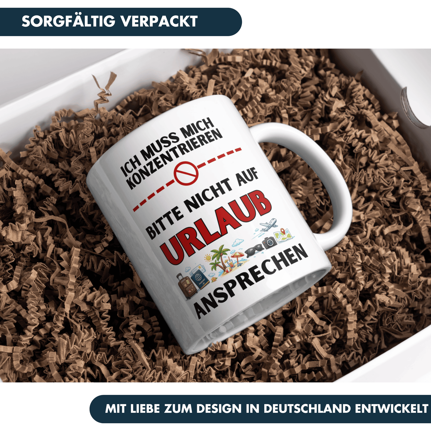 Ich Muss Mich Konzentrieren Bitte Nicht Auf Urlaub Ansprechen Kaffee Tasse