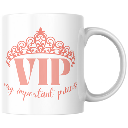 VIP Very Important Princess Prinzessin Wortspiel Kaffee Tasse