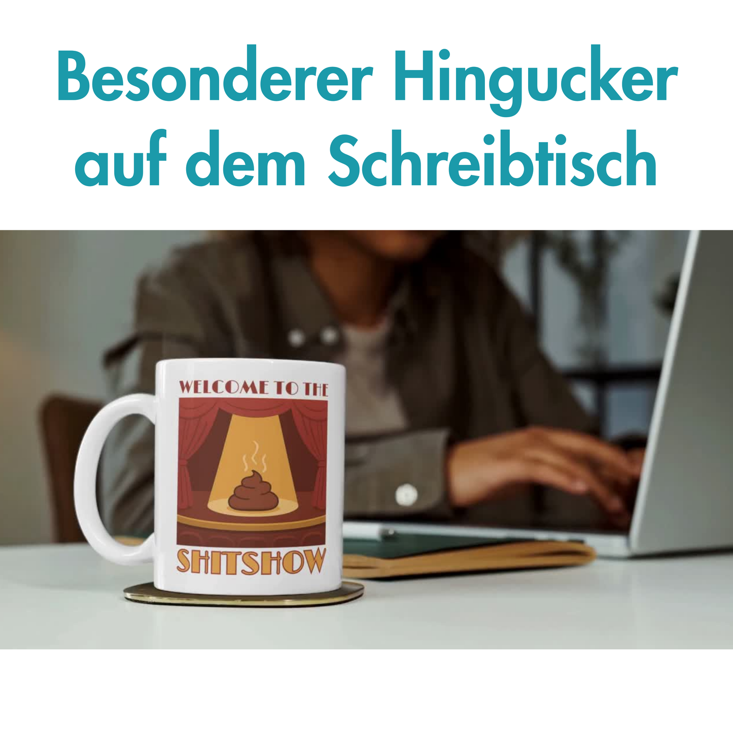 Welcome To The Shitshow Kaffee Tasse