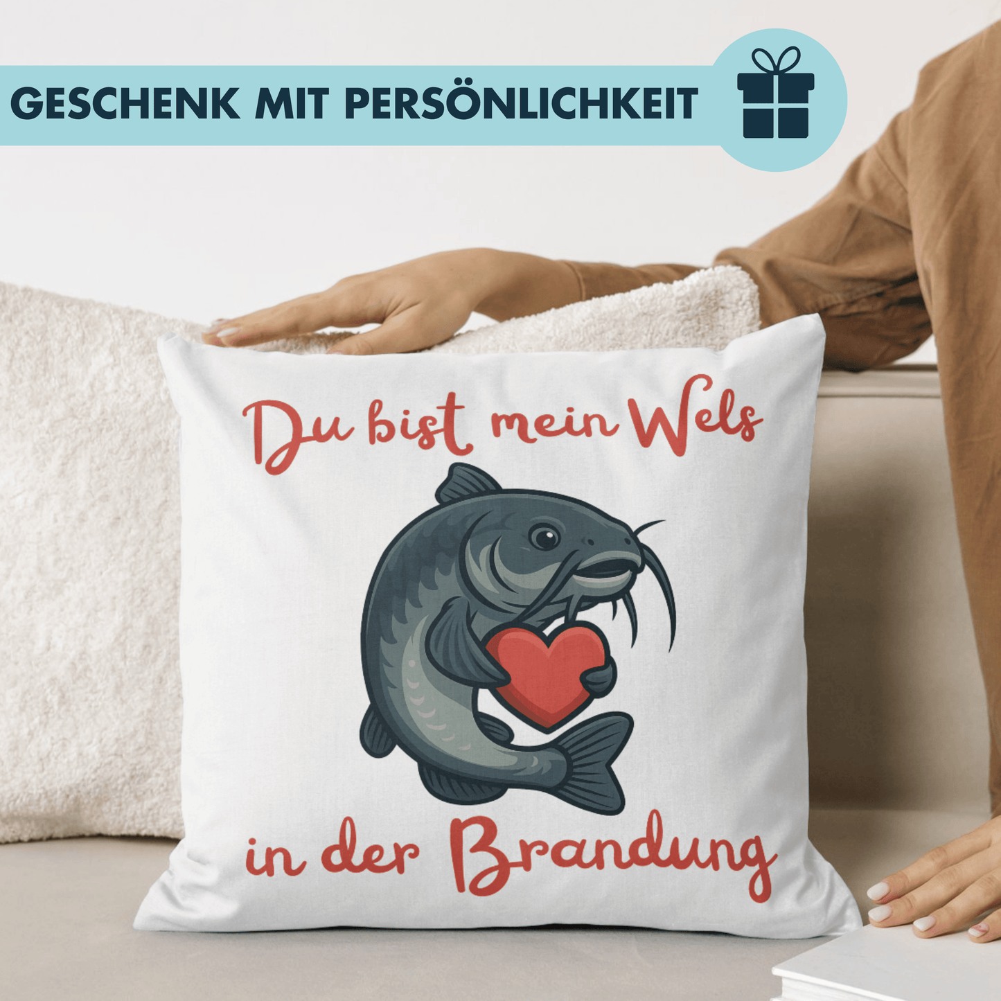 Du Bist Mein Wels In Der Brandung Liebe Deko Kissen