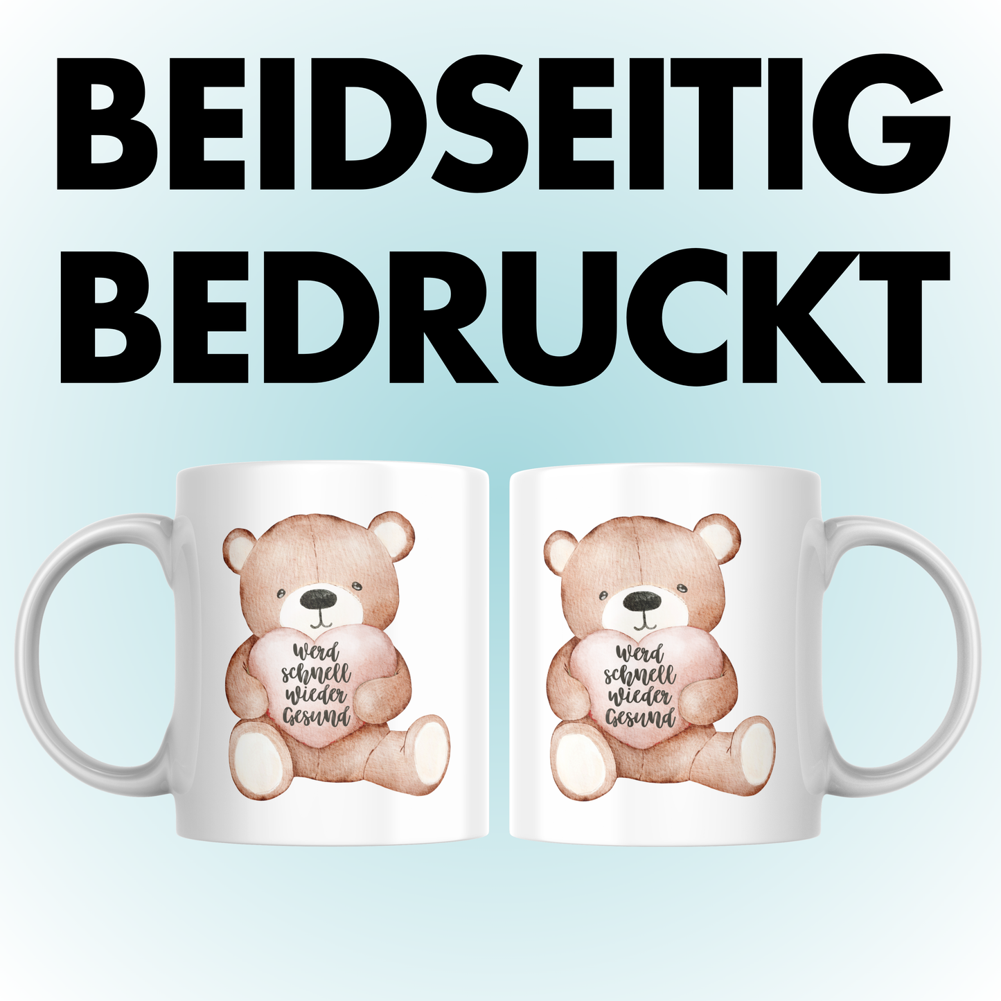 Werd Schnell Wieder Gesund Teddy Gute Besserung Kaffee Tasse