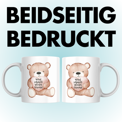 Werd Schnell Wieder Gesund Teddy Gute Besserung Kaffee Tasse