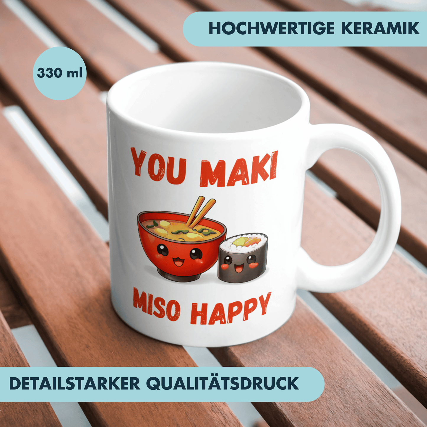 You Maki Miso Happy Liebe Wortspiel Kaffee Tasse