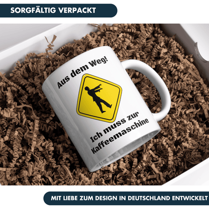 Aus Dem Weg Ich Muss Zur Kaffeemaschine Zombie Kaffee Tasse