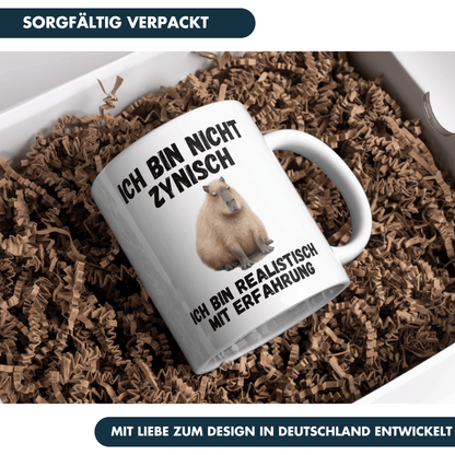 Ich Bin Nicht Zynisch Ich Bin Realistisch Mit Erfahrung Capybara Kaffee Tasse