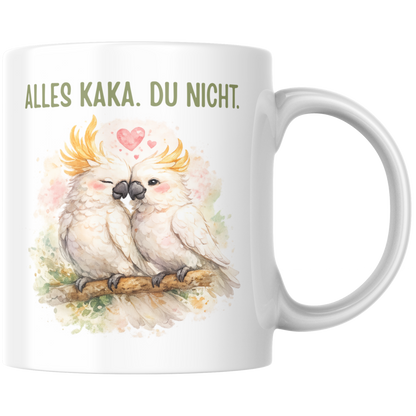 Alles Kaka Du Nicht Liebe Kaffee Tasse