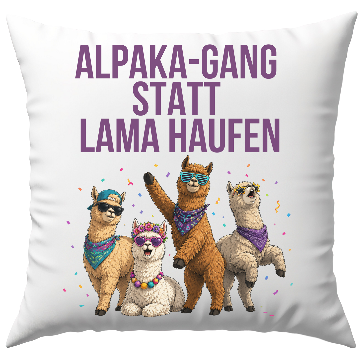 Alpaka-Gang Statt Lama Haufen Wortspiel Deko Kissen