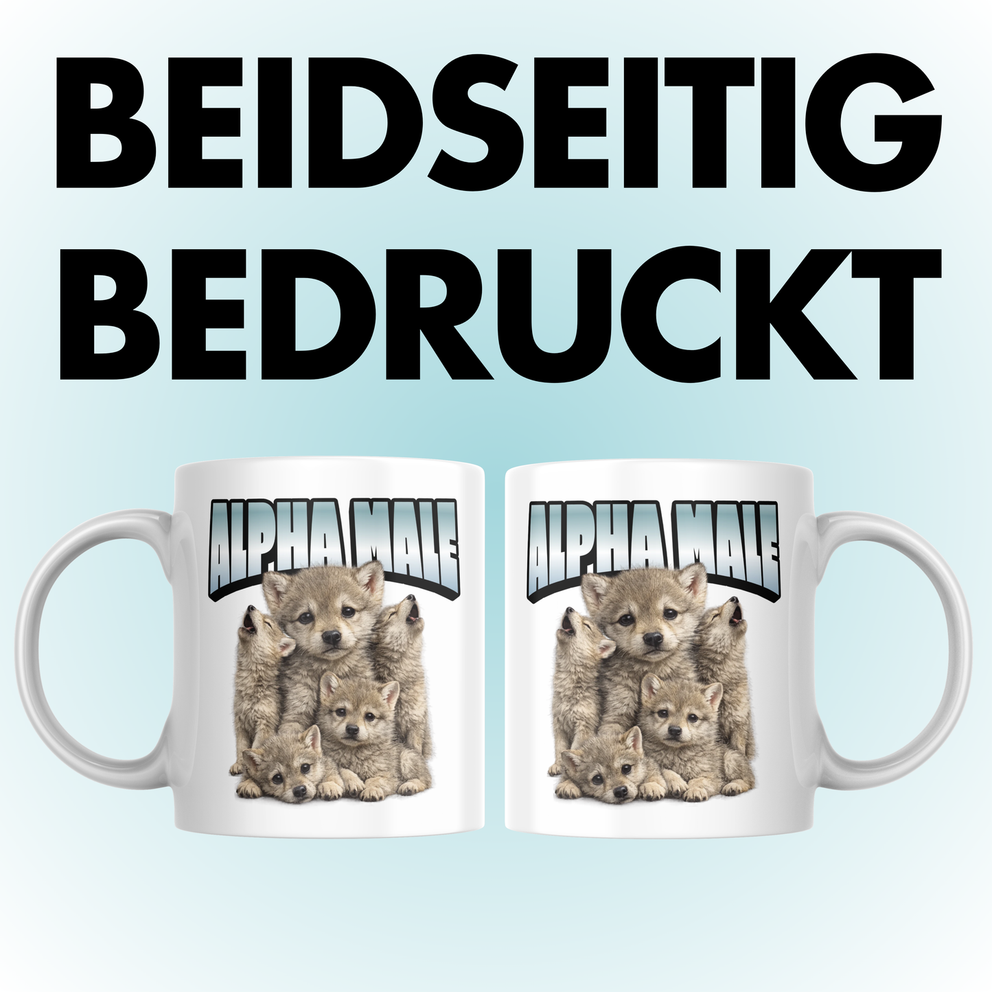 Alpha Male Baby Wolf Selbstironie Kaffee Tasse