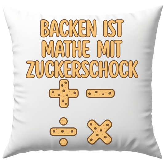Backen Ist Mathe Mit Zuckerschock Deko Kissen