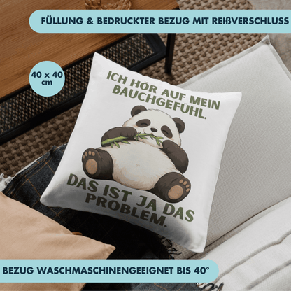 Ich Hör Auf Mein Bauchgefühl Das Ist Ja Das Problem Panda Deko Kissen