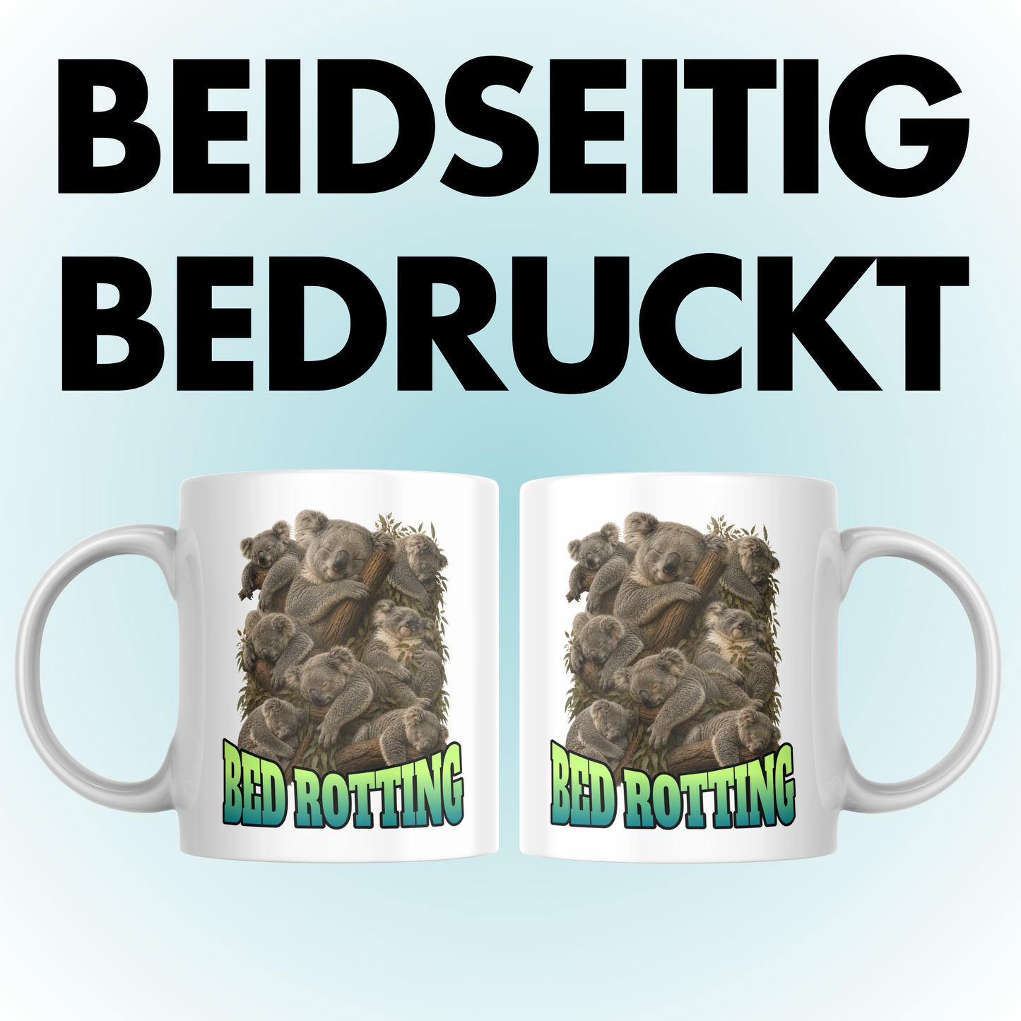 Bed Rotting Koala Bootleg Kaffee Tasse