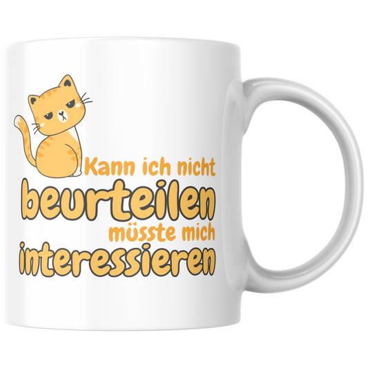 Kann Ich Nicht Beurteilen Müsste Mich Interessieren Arbeit Kaffee Tasse