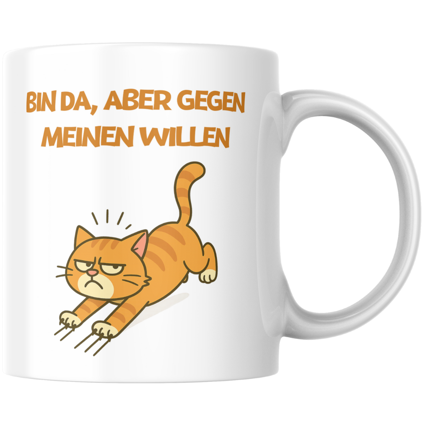 Bin Da Aber Gegen Meinen Willen Katze Kaffee Tasse