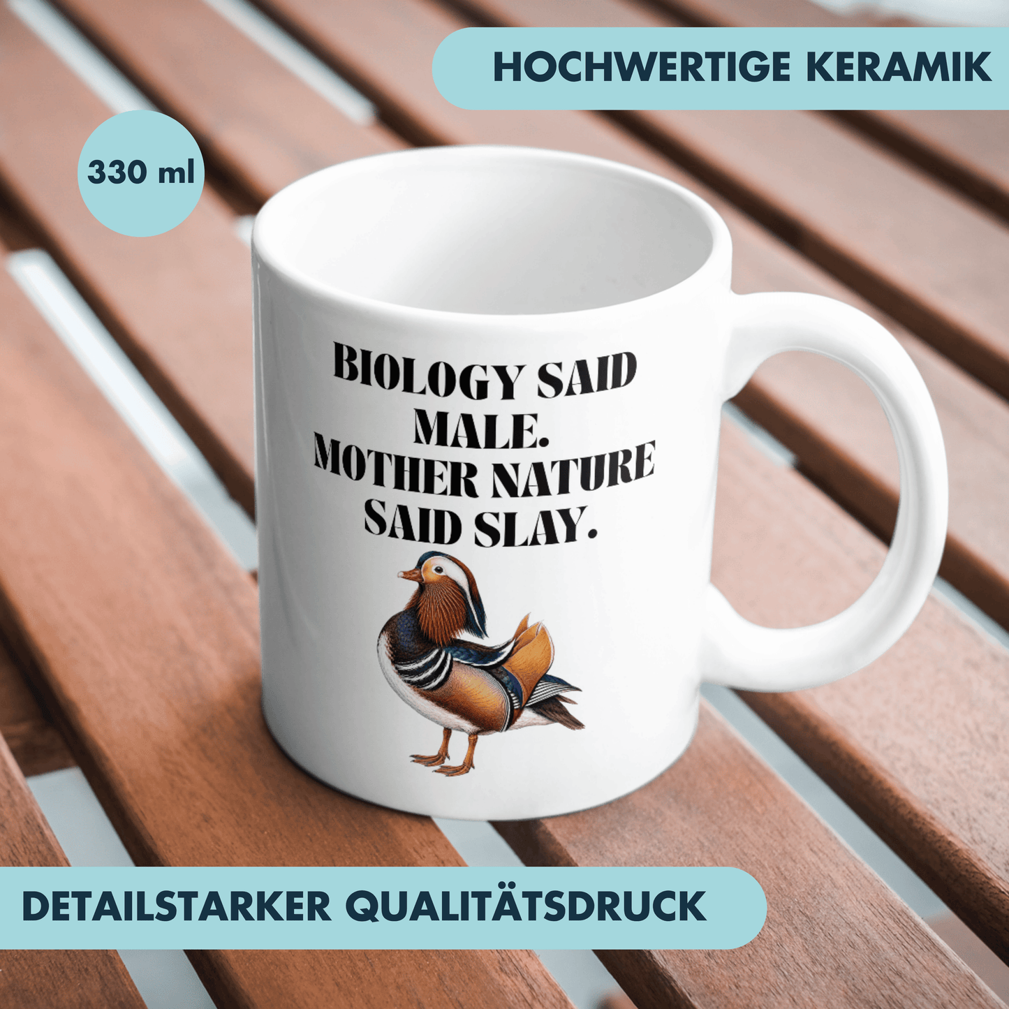 Biology Said Male Mother Nature Said Slay Kaffee Tasse
