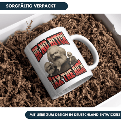 Be No Bitch Tax The Rich Karl Marx Kaffee Tasse