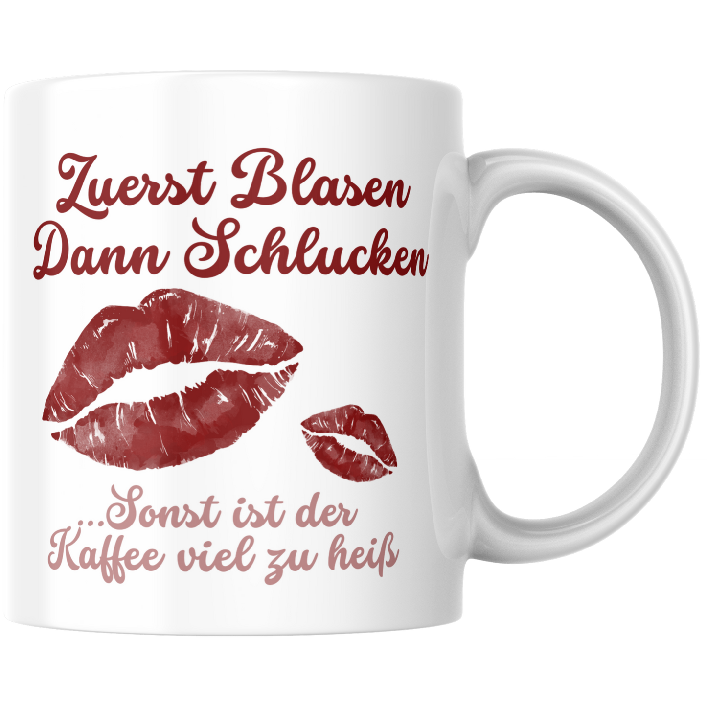 Zuerst Blasen Dann Schlucken Sonst Ist Der Kaffee Viel Zu Heiß Doppeldeutig Kaffee Tasse