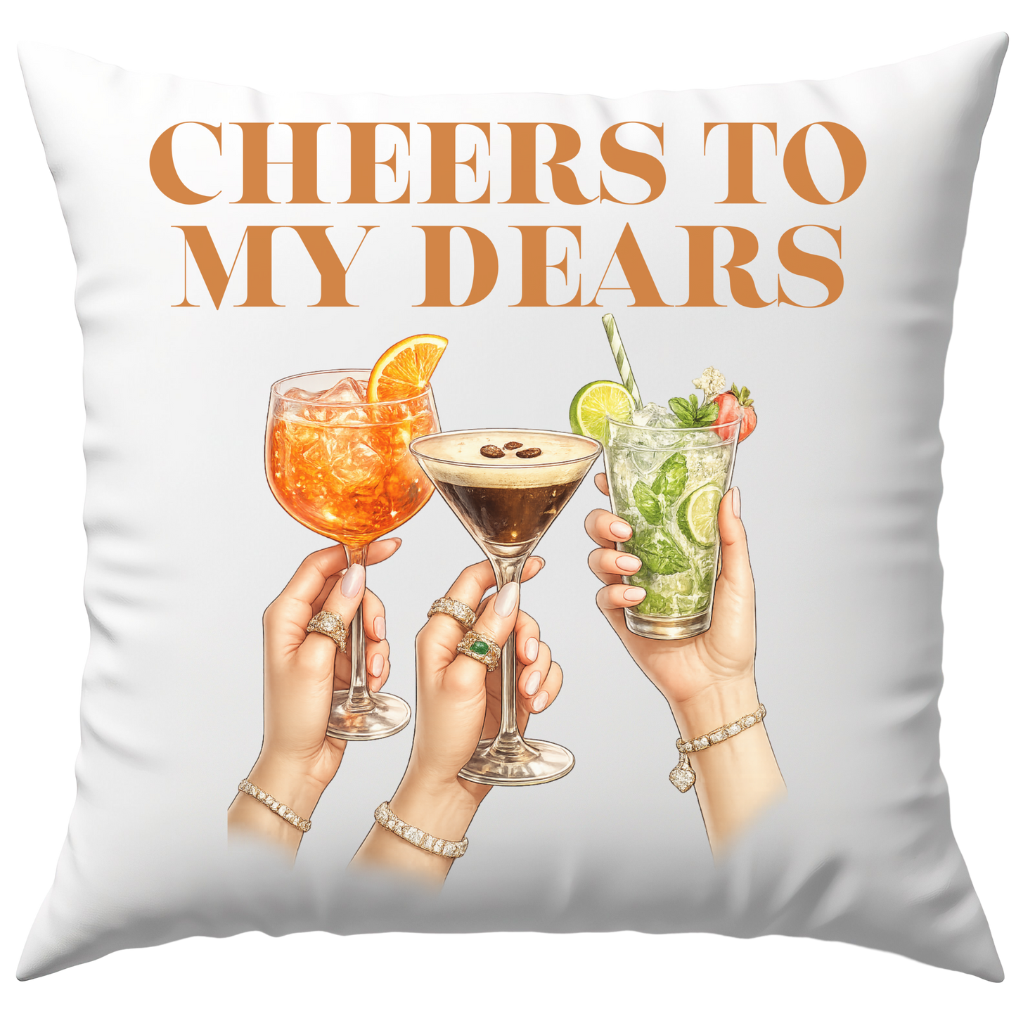 Cheers To My Dears Cocktail Deko Kissen