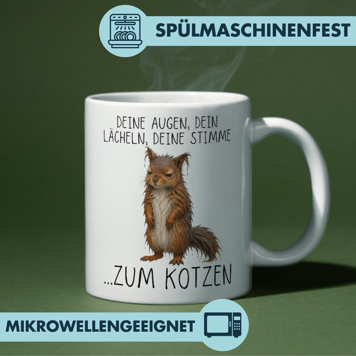 Deine Augen Dein Lächeln Deine Stimme Zum Kotzen Kaffee Tasse