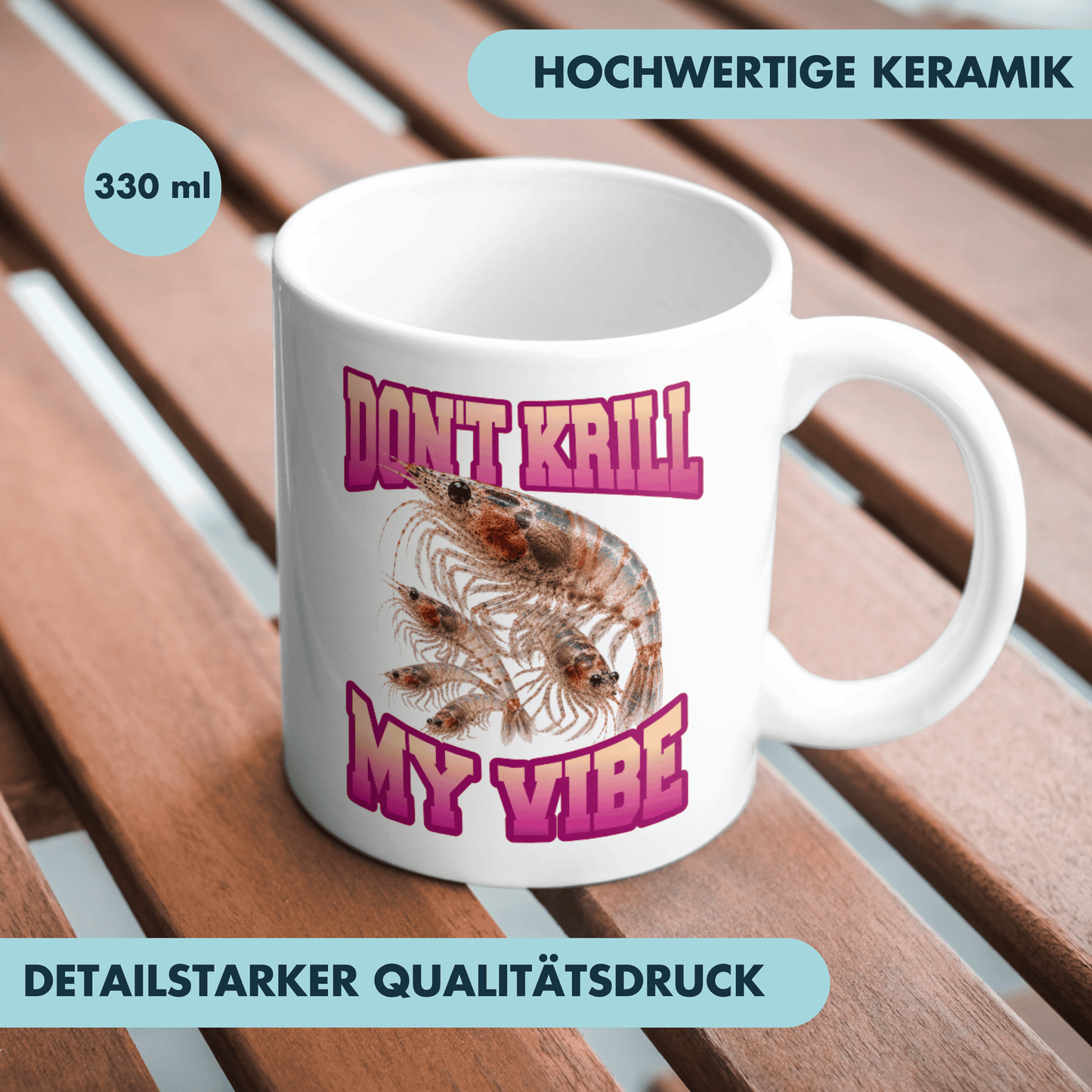 Don't Krill My Vibe Wortspiel Bootleg Kaffee Tasse