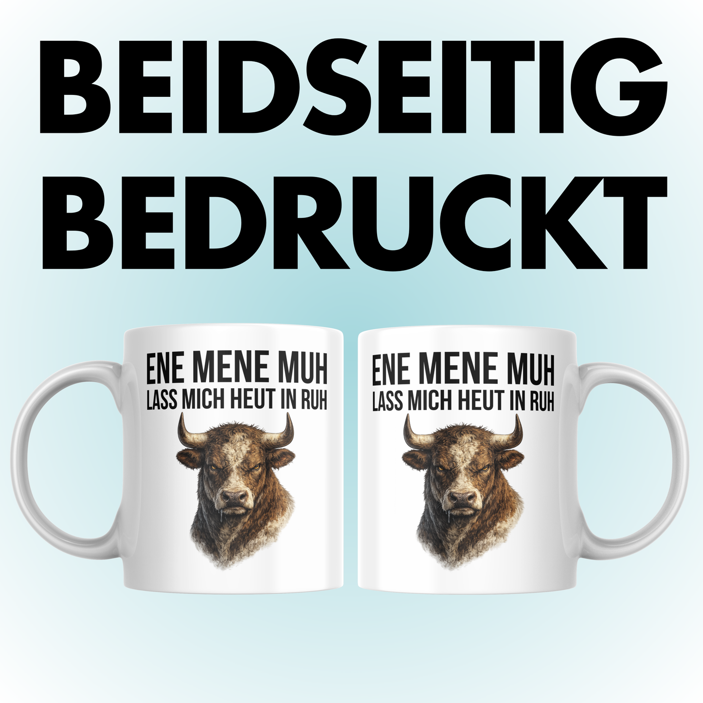 Ene Mene Muh Lass Mich Heut In Ruh Kaffee Tasse
