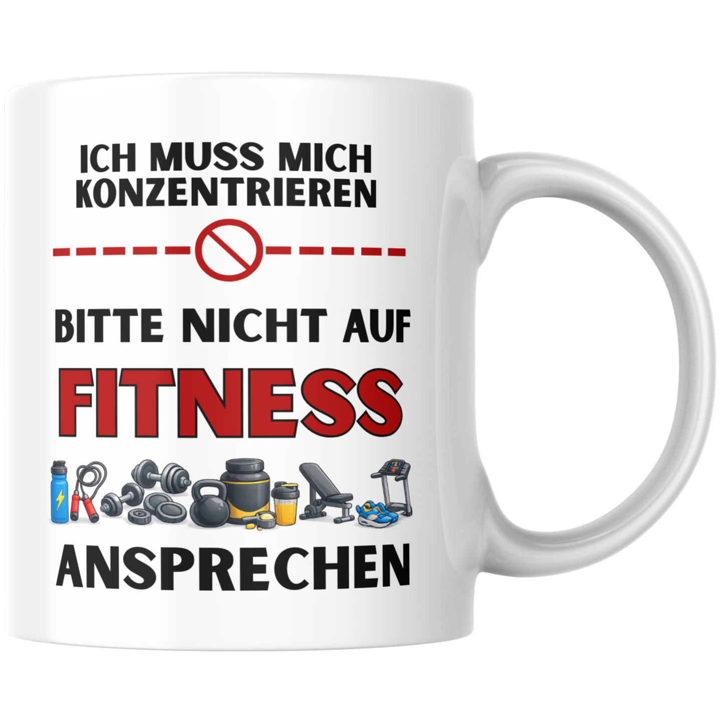 Ich Muss Mich Konzentrieren Bitte Nicht Auf Fitness Ansprechen Kaffee Tasse