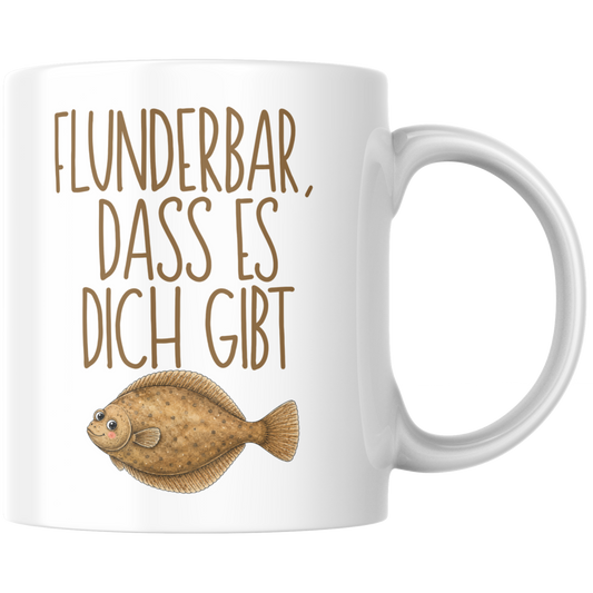 Flunderbar Dass Es Dich Gibt Wortspiel Kaffee Tasse