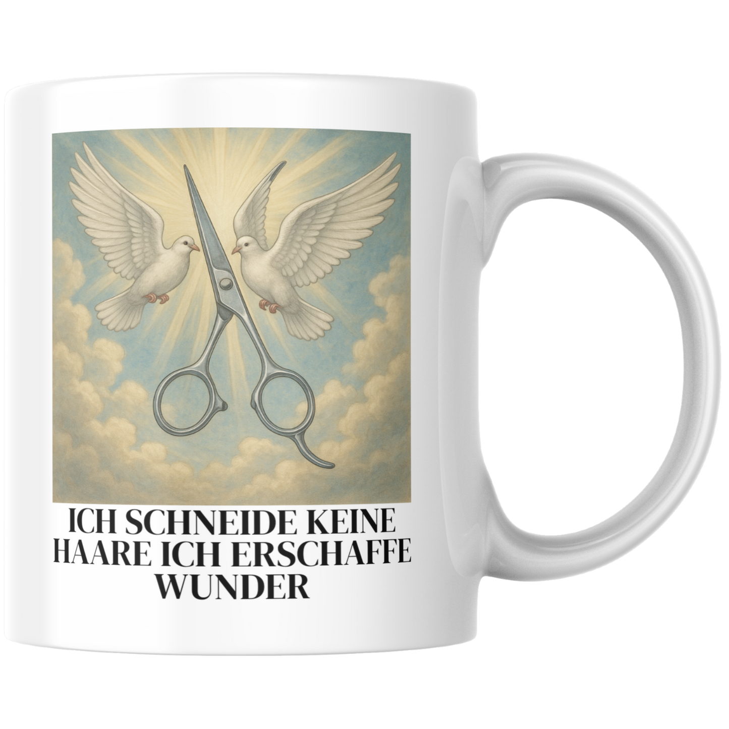 Ich Schneide Keine Haare Ich Erschaffe Wunder Friseur Friseurin Kaffee Tasse