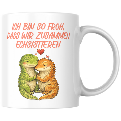 Ich Bin So Froh Dass Wir Zusammen Echsistieren Liebe Kaffee Tasse