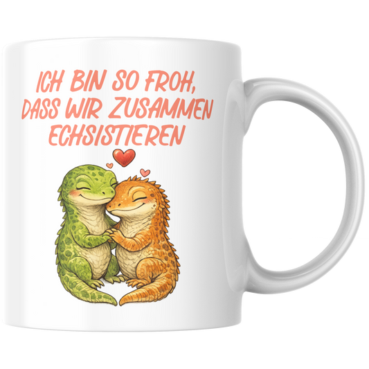 Ich Bin So Froh Dass Wir Zusammen Echsistieren Liebe Kaffee Tasse