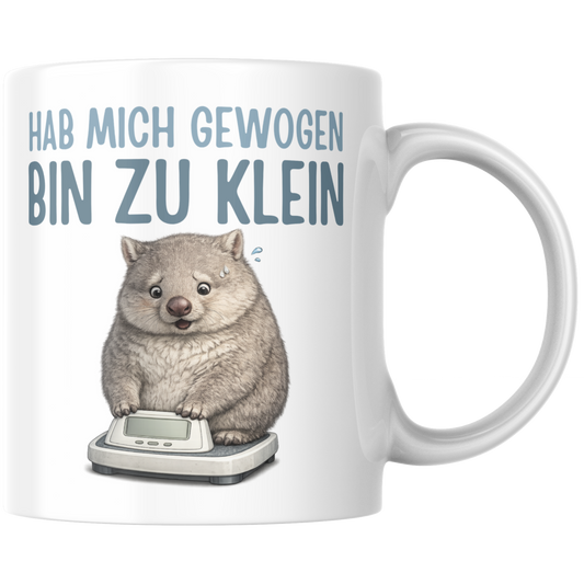 Hab Mich Gewogen Bin Zu Klein Kaffee Tasse