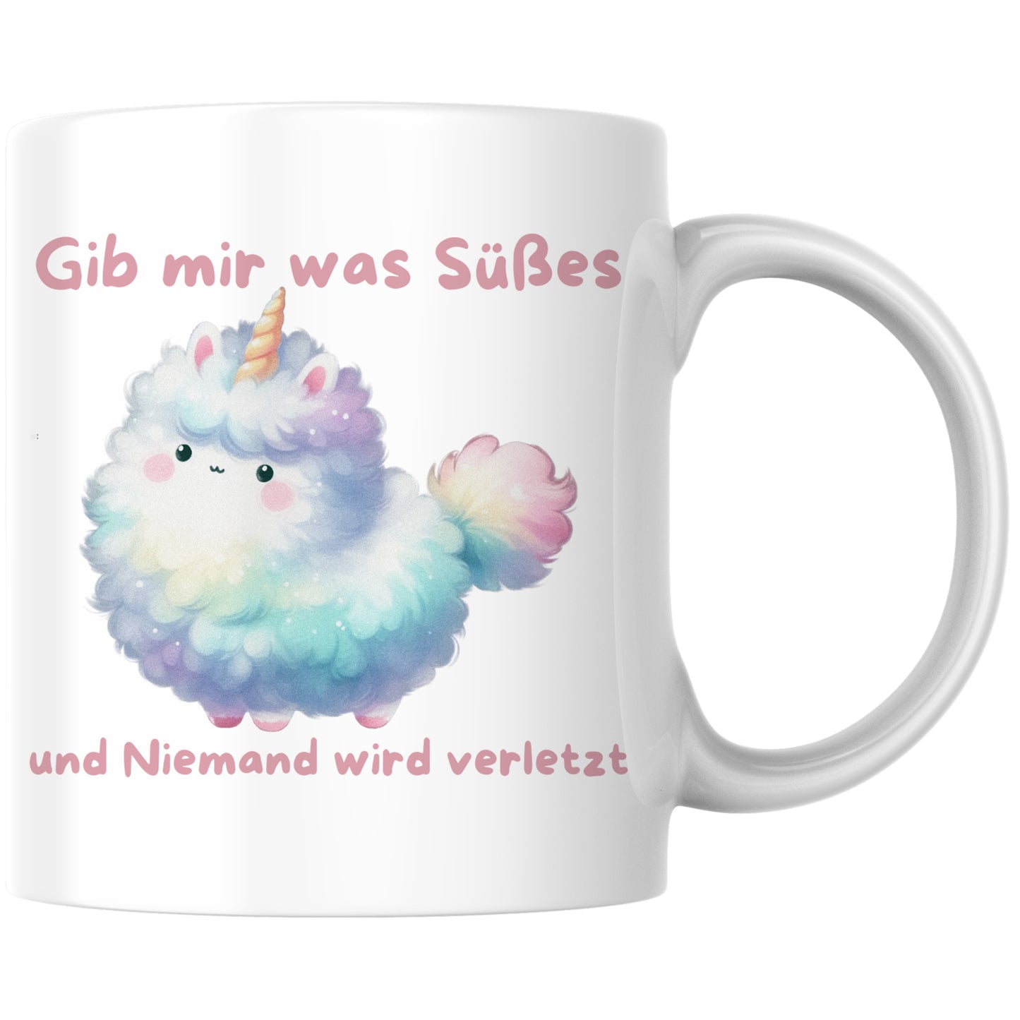 Gib Mir Was Süßes Und Niemand Wird Verletzt Kaffee Tasse