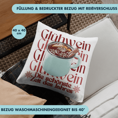 Glühwein Die Schönste Zeit des Jahres Weihnachten Deko Kissen